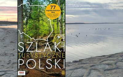 Szlaki turystyczne Polski  – recenzja książki Wydawnictwa Bezdroża